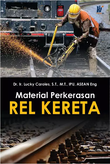 Material Perkerasan Rel Kereta
