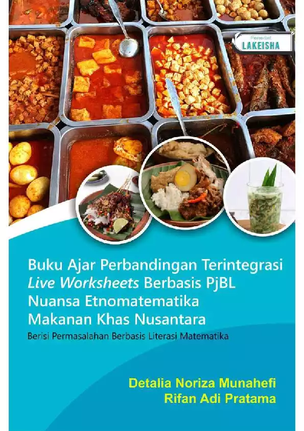 Buku Ajar Perbandingan Terintegrasi Live Worksheets Berbasis PjBL Nuansa Etnomatematika Makanan Khas Nusantara Berisi Permasalahan Berbasis Literasi Matematika