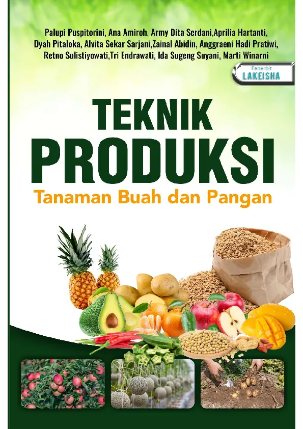 TEKNIK PRODUKSI TANAMAN BUAH DAN PANGAN