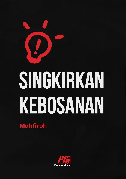 Singkirkan kebosanan