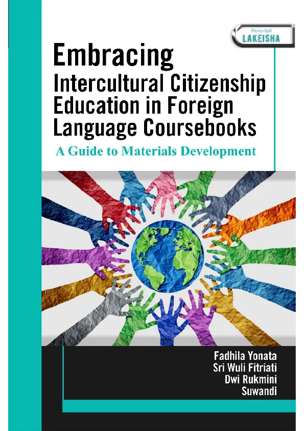 Embracing Intercultural Citizenship Education in Foreign Language Coursebooks A Guide to Materials Development