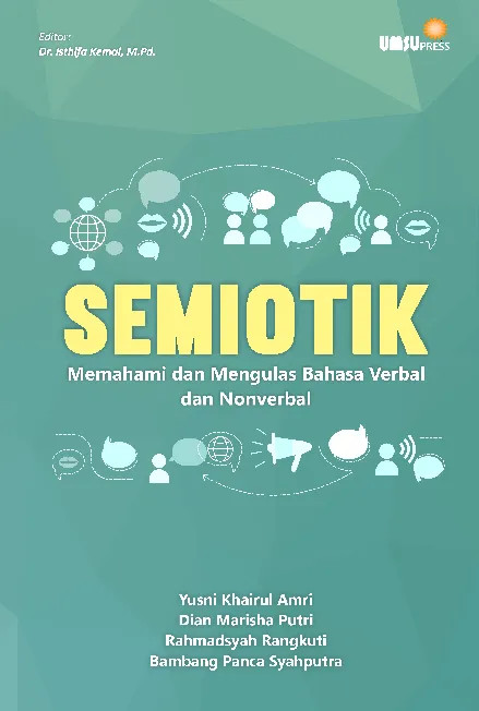 SEMIOTIK: Memahami dan Mengulas Bahasa Verbaldan Nonverbal