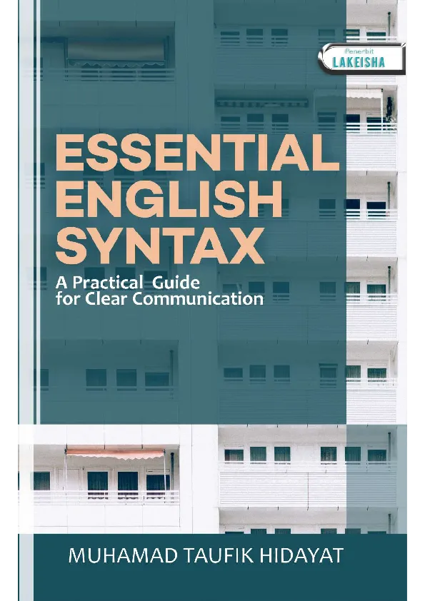 ESSENTIAL ENGLISH SYNTAX A Practical Guide for Clear Communication