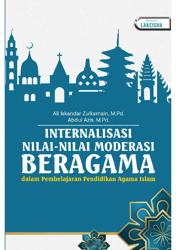 INTERNALISASI NILAI-NILAI MODERASI BERAGAMA DALAM PEMBELAJARAN PENDIDIKAN AGAMA ISLAM