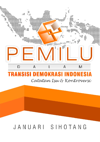 Pemilu dalam Transisi Demokrasi Indonesia