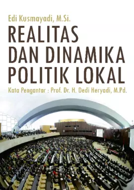 Realitas dan Dinamika Politik Lokal