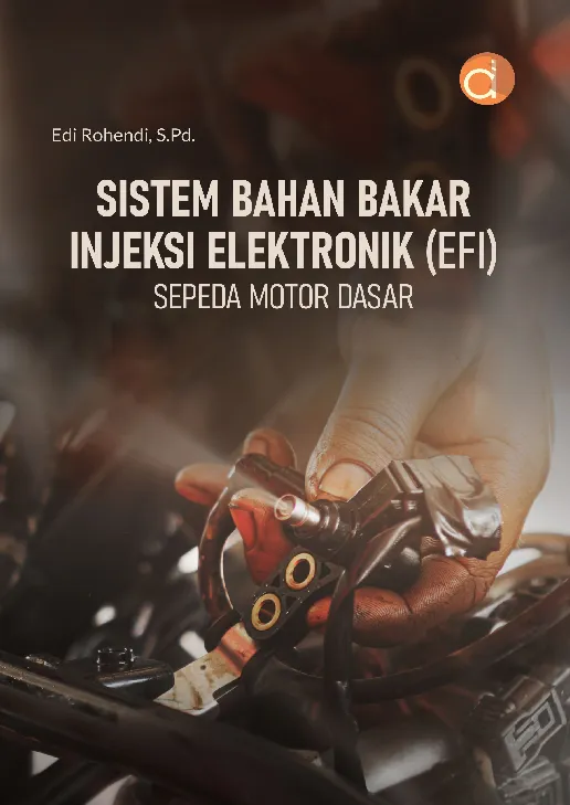 Sistem Bahan Bakar Injeksi Elektronik (EFI) Sepeda Motor Dasar