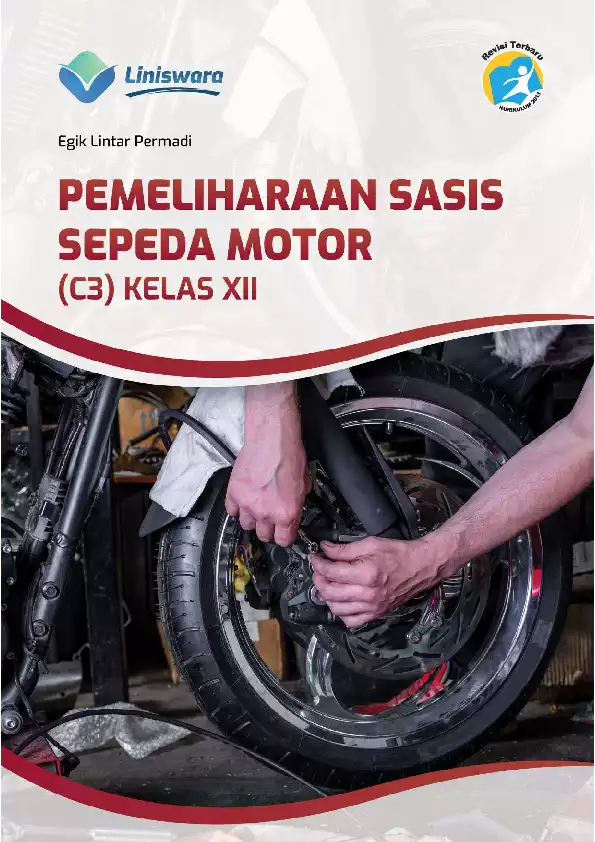 Pemeliharaan Sasis Sepeda Motor (C3) Kelas XII