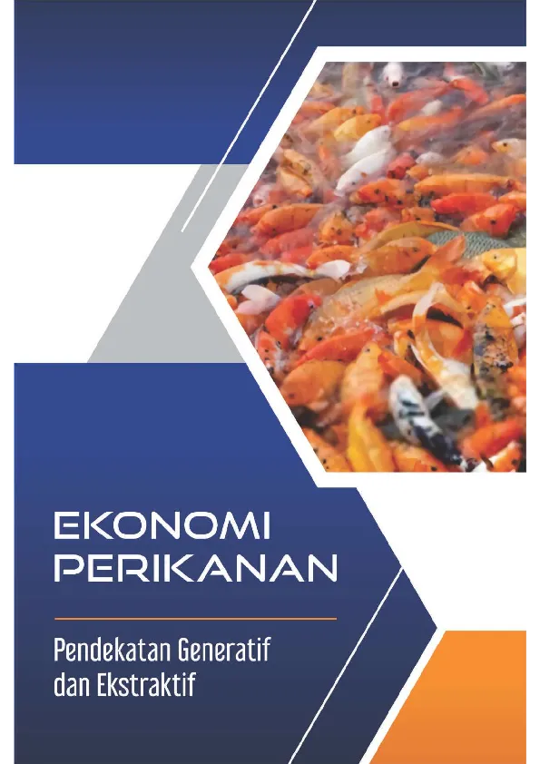 Ekonomi Perikanan: Pendekatan Generatif Dan Ekstraktif