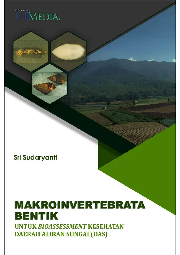 Makroinvertebrata Bentik Untuk Bioassessment Kesehatan Daerah Aliran Sungai (DAS)