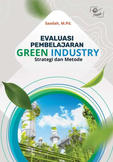 Evaluasi Pembelajaran Green Industry : Strategi dan Metode