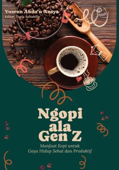 Ngopi Ala Gen Z: Manfaat Kopi untuk Gaya Hidup Sehat dan Produktif