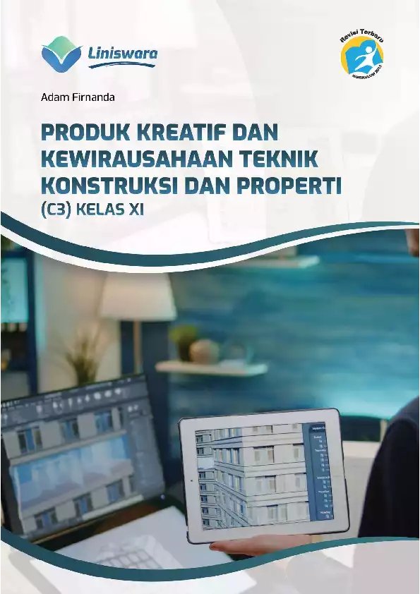 Produk Kreatif dan Kewirausahaan Teknik Konstruksi dan Properti (C3) Kelas XI
