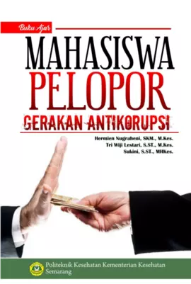 Mahasiswa Pelopor Gerakan Antikorupsi