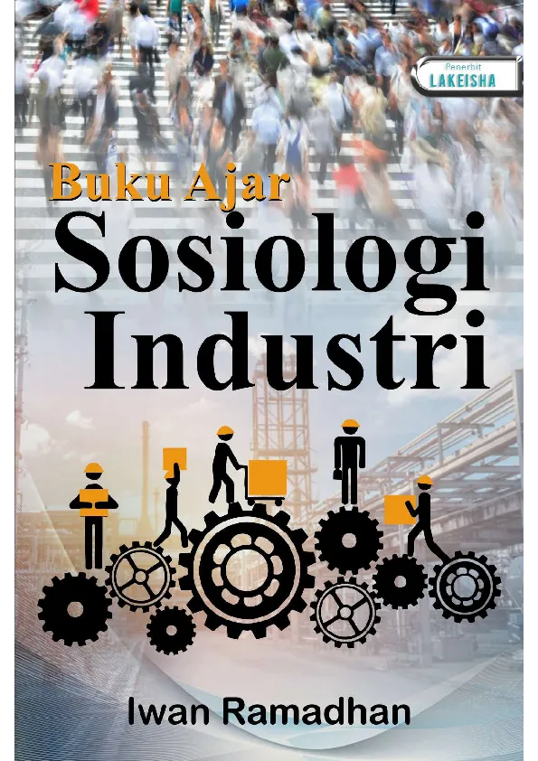 Buku Ajar SOSIOLOGI INDUSTRI