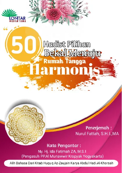 50 Hadis Pilihan, Bekal Menuju Rumah Tangga Harmonis