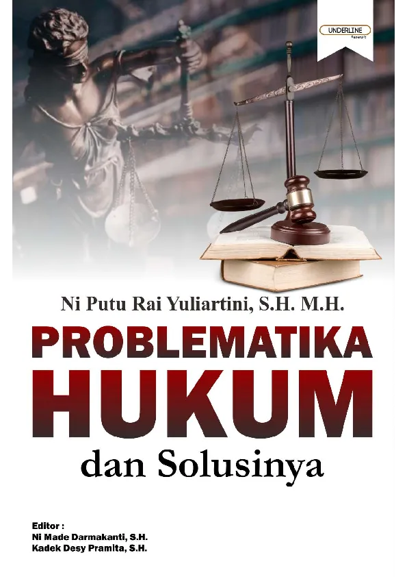 PROBLEMATIKA HUKUM DAN SOLUSINYA