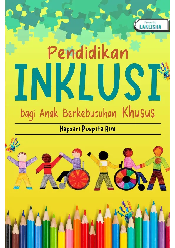 PENDIDIKAN INKLUSI BAGI ANAK BERKEBUTUHAN KHUSUS