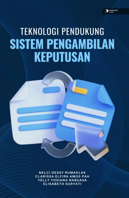 Teknologi Pendukung Sistem Pengambilan Keputusan