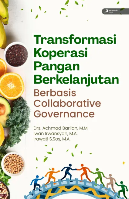Transformasi Koperasi Pangan Berkelanjutan Berbasis Collaborative Governance