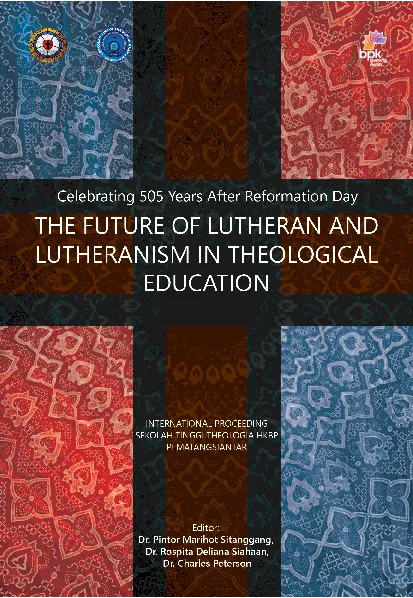 The Future of Lutheran and Lutheranism in Theological Education
