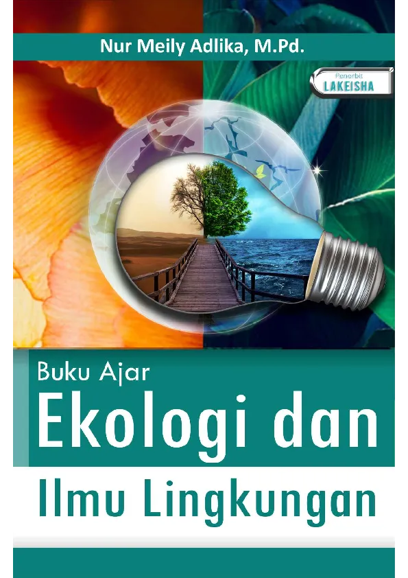 Buku Ajar EKOLOGI DAN ILMU LINGKUNGAN