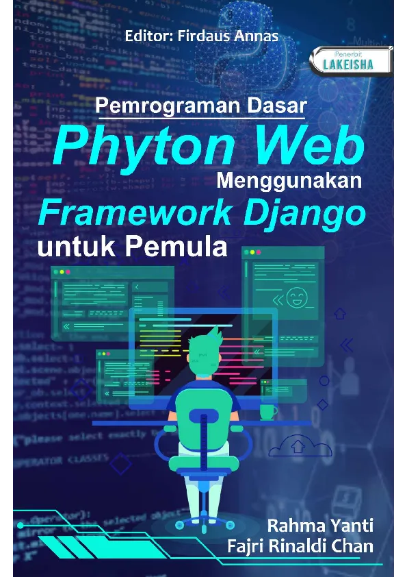 PEMROGRAMAN DASAR PHYTON WEB MENGGUNAKAN FRAMEWORK DJANGO UNTUK PEMULA