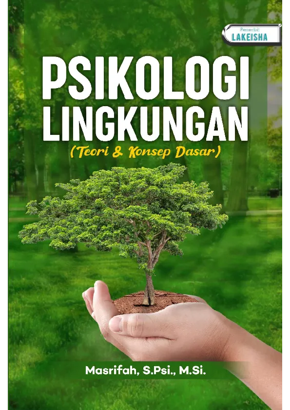 PSIKOLOGI LINGKUNGAN Teori dan Konsep Dasar