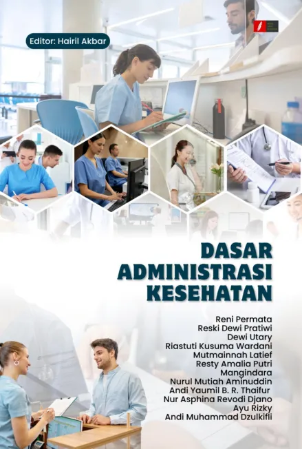 DASAR ADMINISTRASI KESEHATAN