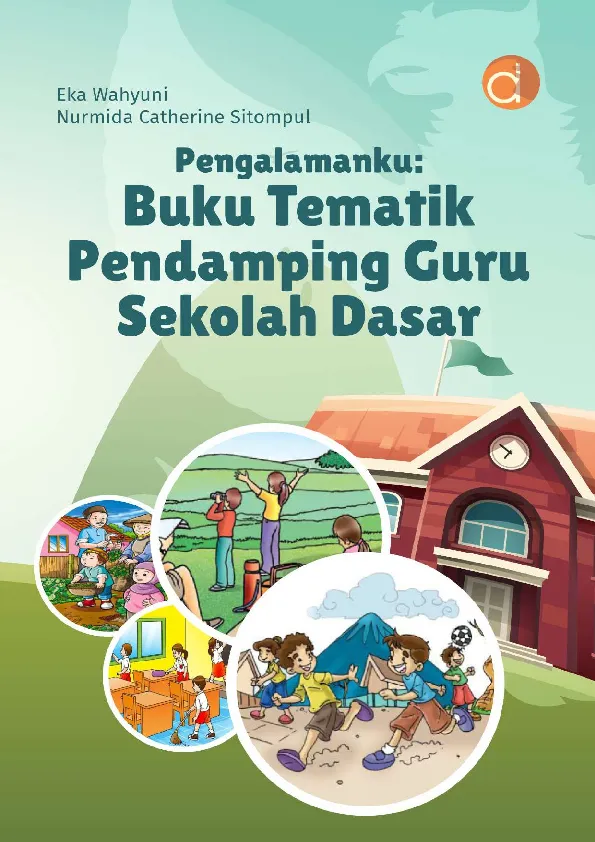 Pengalamanku: Buku Tematik Pendamping Guru Sekolah Dasar