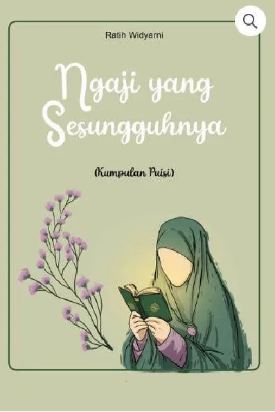 Ngaji yang Sesungguhnya