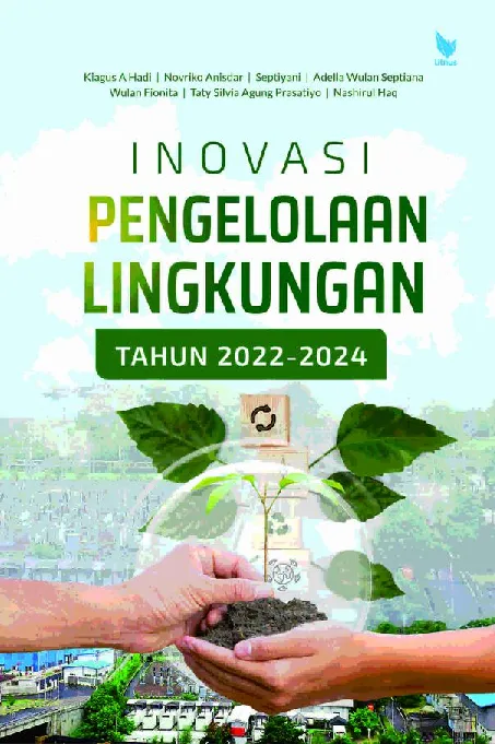 INOVASI PENGELOLAAN LINGKUNGAN TAHUN 2022-2024