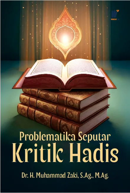 Problematika Seputar Kritik Hadis