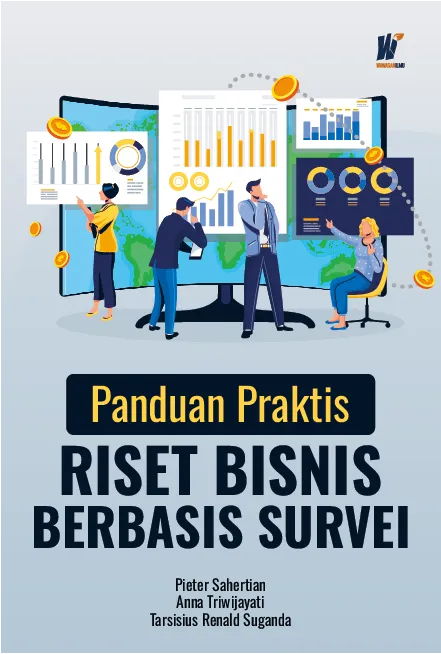 Panduan Praktis Riset Bisnis Berbasis Survei