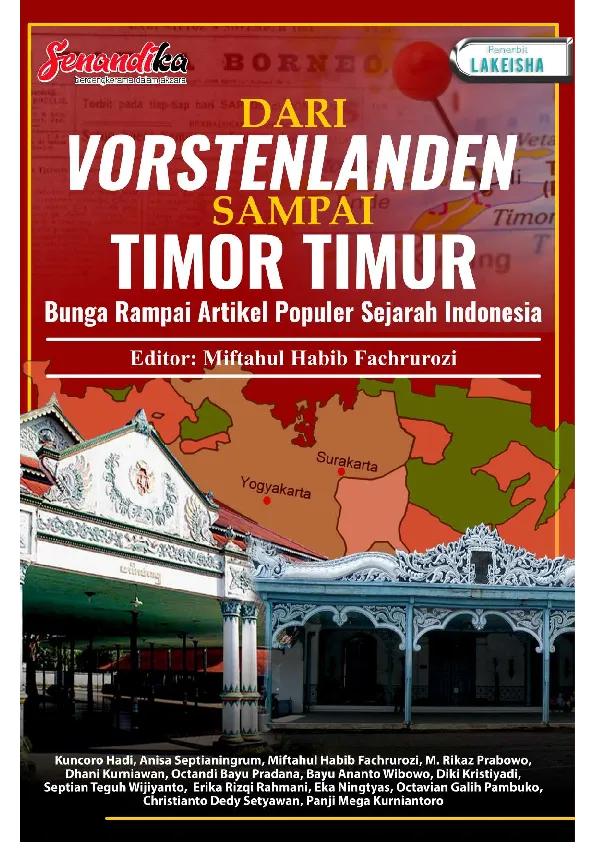 DARI VORSTENLANDEN SAMPAI TIMOR TIMUR Bunga Rampai Artikel Populer Sejarah Indonesia