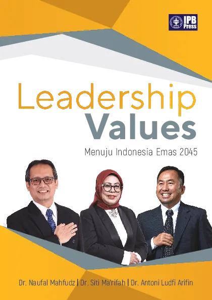 Leadership Values : Menuju Indonesia Emas 2045