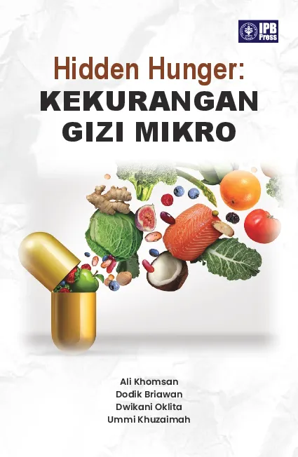 Hidden Hunger: Kekurangan Gizi Mikro