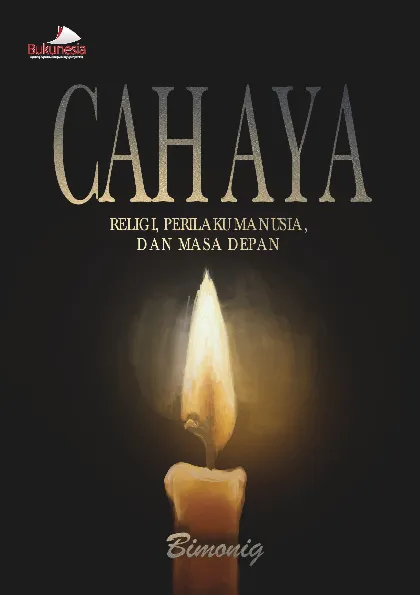 Cahaya: Religi, Perilaku Manusia, dan Masa Depan