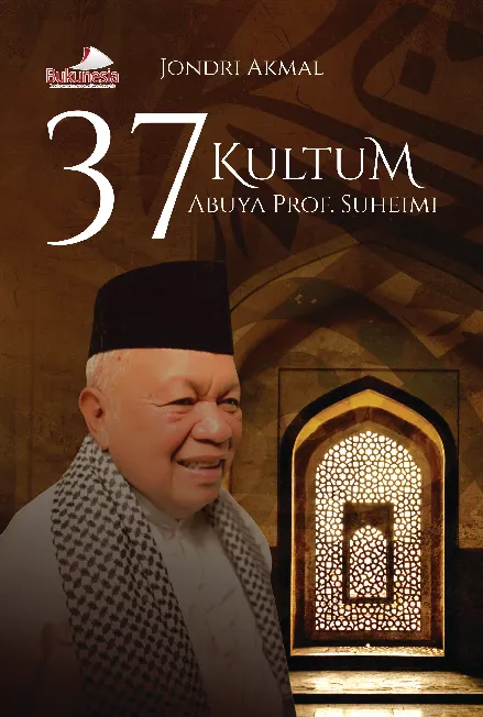 37 Kultum Abuya Prof. Suheimi