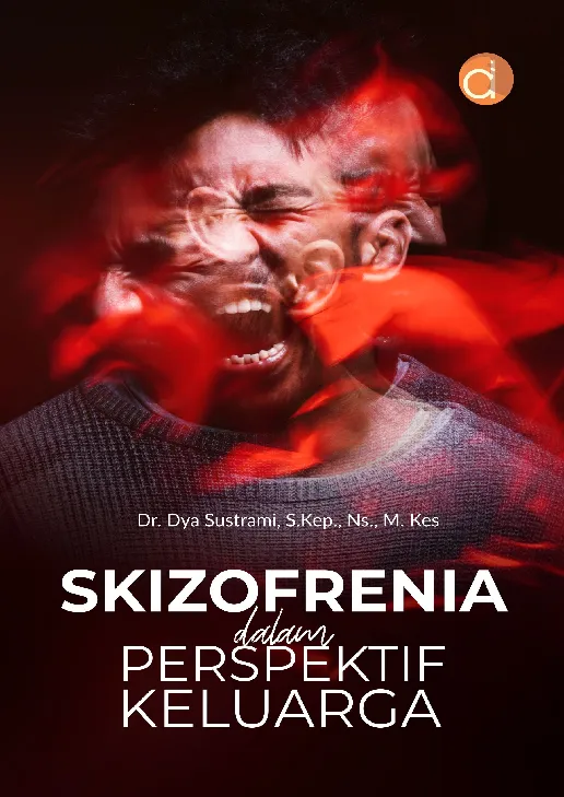 Skizofrenia dalam Perspektif Keluarga