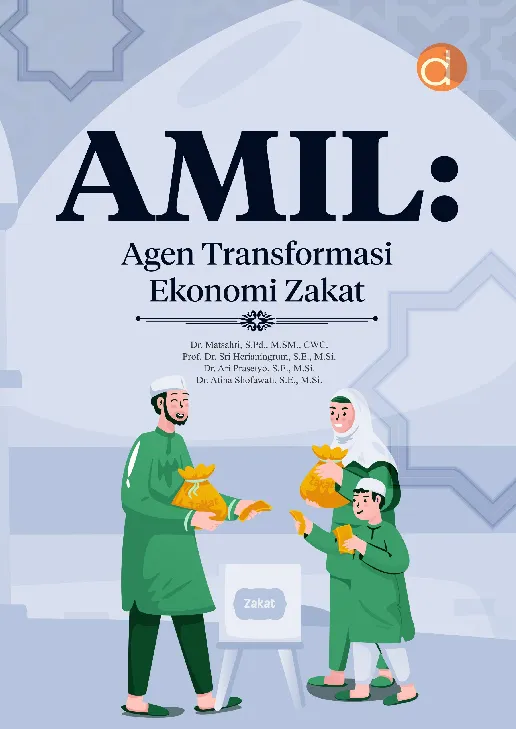Amil: Agen Transformasi Ekonomi Zakat