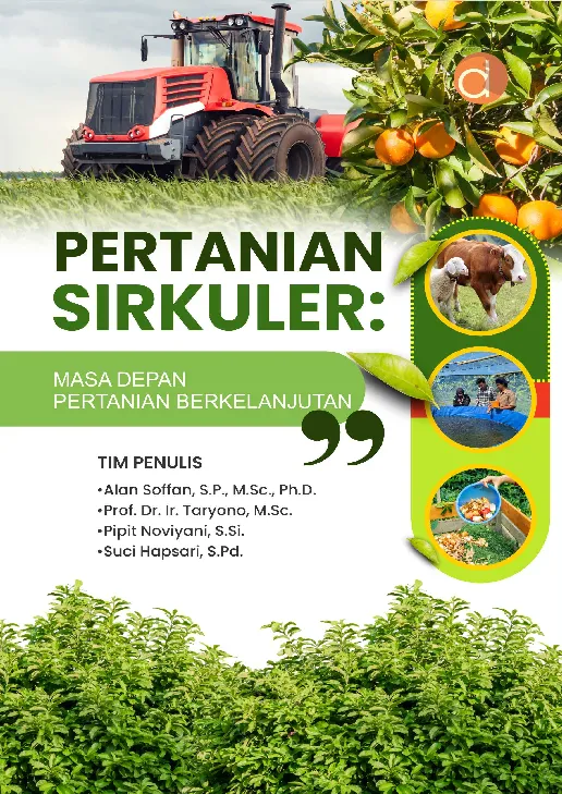 Pertanian Sirkuler: Masa Depan Pertanian Berkelanjutan