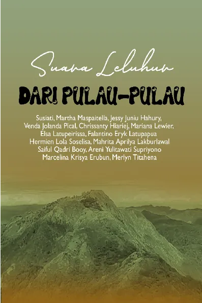 Suara Leluhur Dari Pulau-Pulau