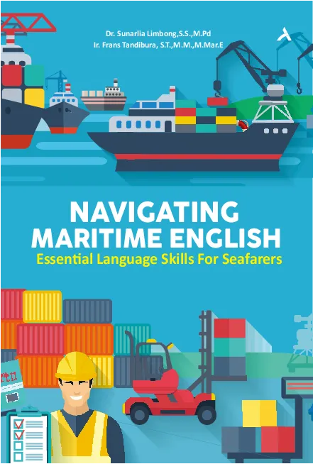 Navigating Maritime English: Essential Language Skills For Seafarers