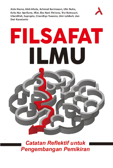 Filsafat Ilmu: Sebuah Catatan Reflektif Untuk Pengembangan Pemikiran