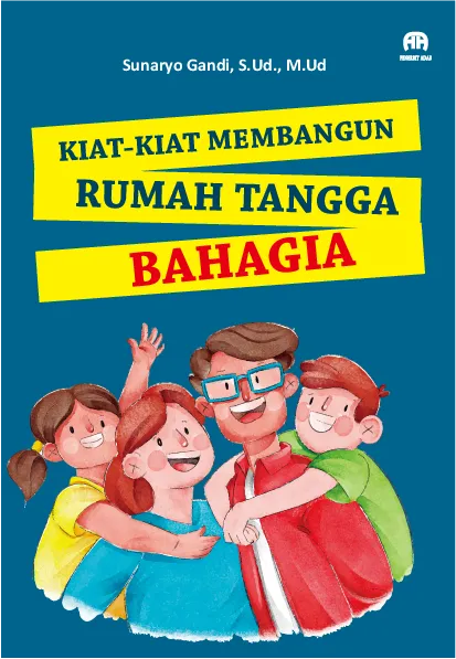 Kiat-kiat Membangun Rumah Tangga Bahagia