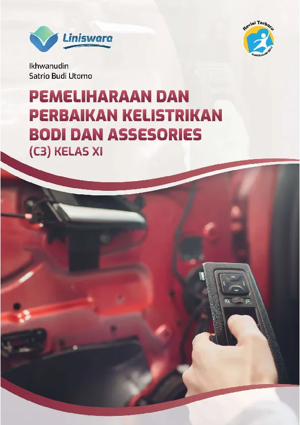 Pemeliharaan dan Perbaikan Kelistrikan Bodi dan Assesories (C3) Kelas XI