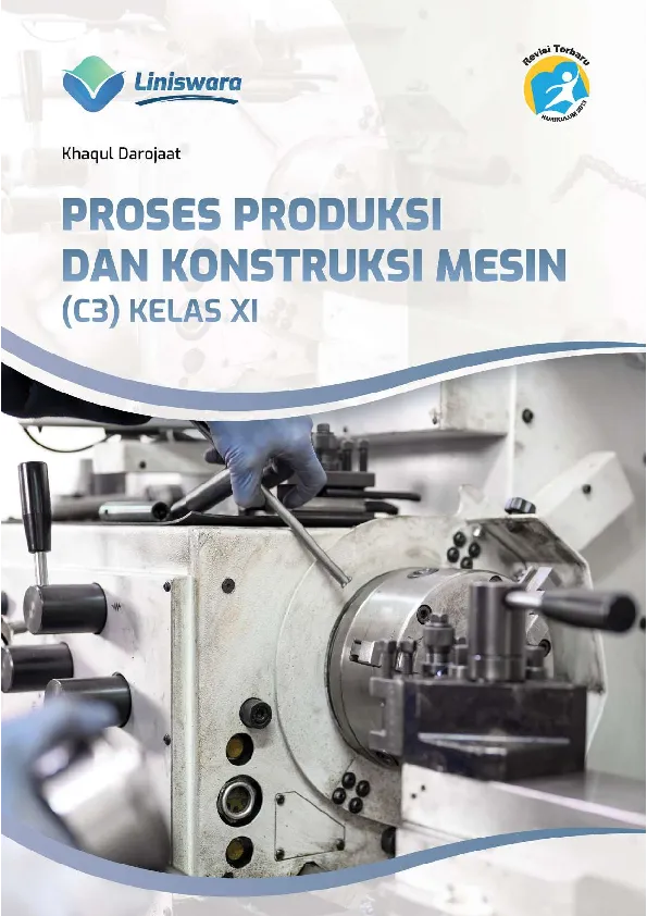 Proses Produksi dan Konstruksi Mesin (C3) Kelas XI