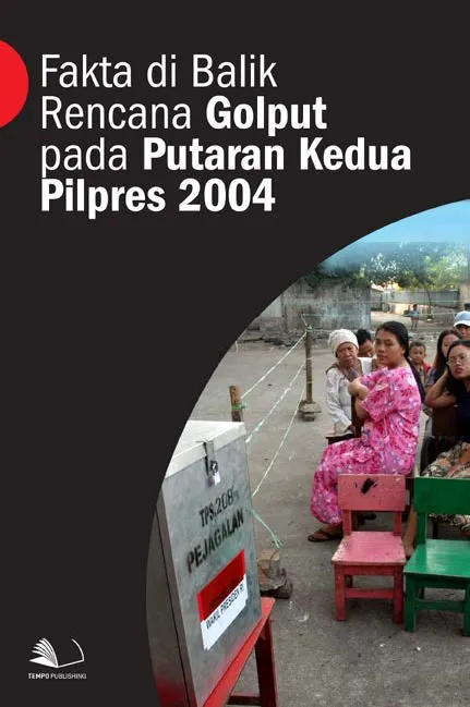 Fakta di Balik Rencana Golput Pada Putaran Kedua Pilpres 2004