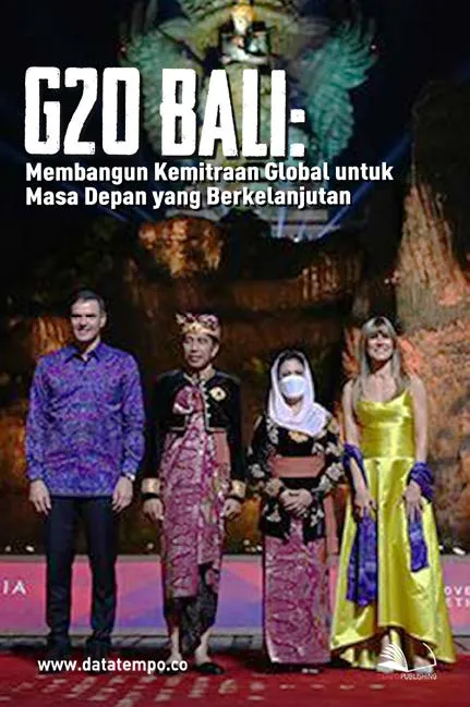 G20 Bali : Membangun Kemitraan Global Untuk Masa Depan yang Berkelanjutan